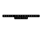 Come Tell Everybody Media Empowerment Center